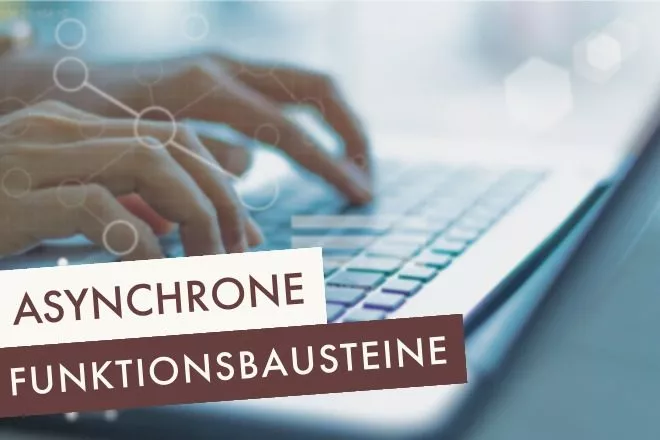 Asynchrone Funktionsbausteine