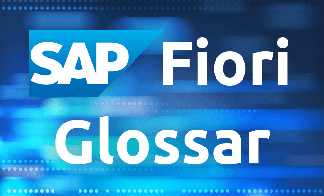 SAP Fiori Glossar