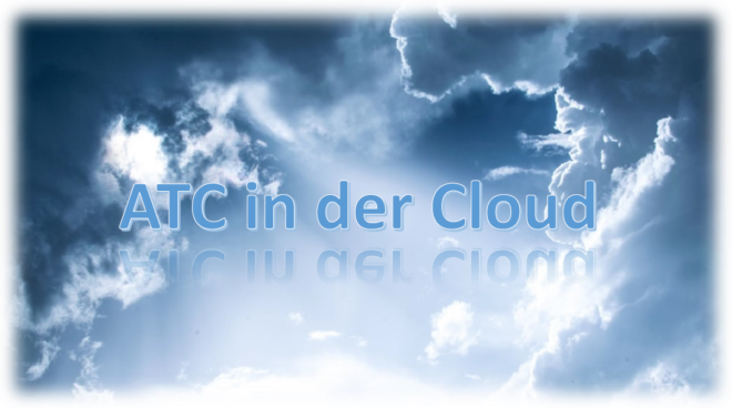 ATC in der Cloud