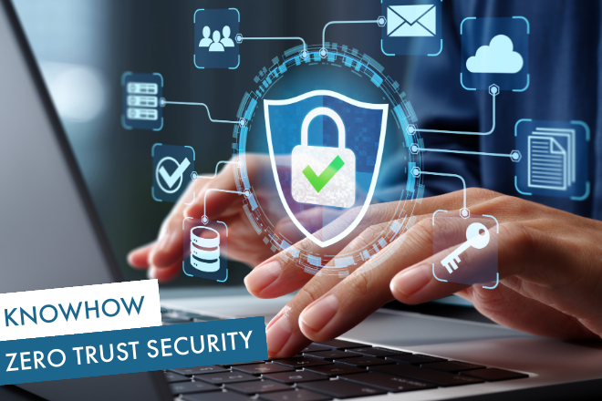 Zero Trust Security