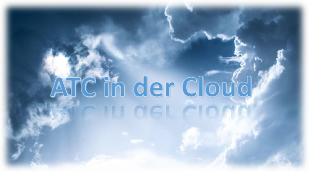 ATC in der Cloud